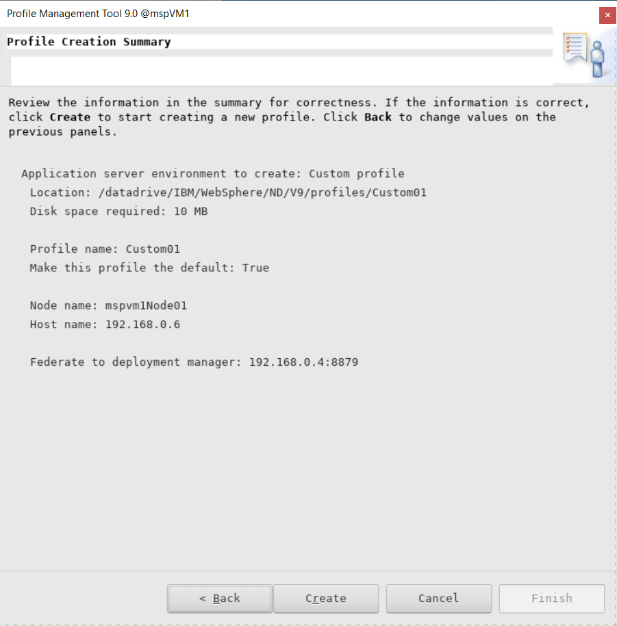 Screenshot of the Profile Creation Summary pane in the IBM Profile Management Tool.