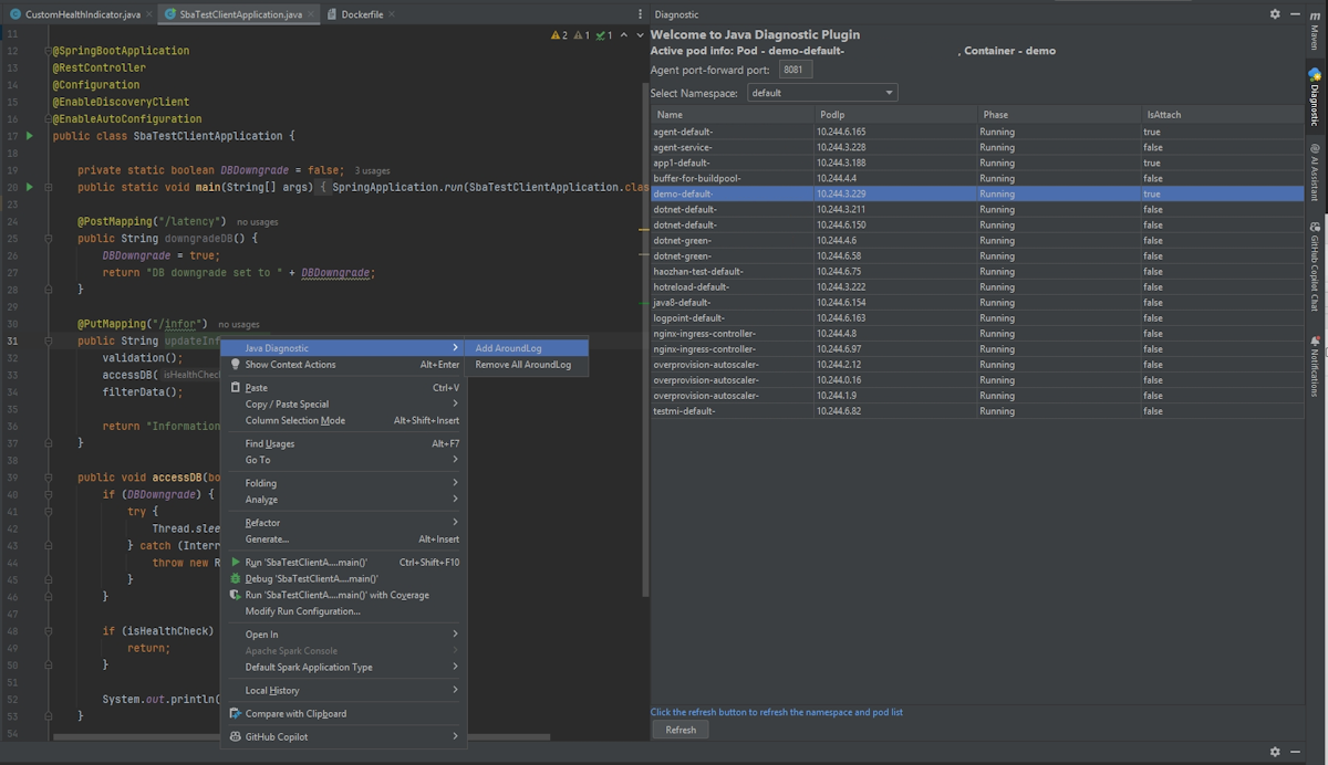 Screenshot of IntelliJ IDEA that shows the context menu opened for a function with the Add AroundLog menu option highlighted.