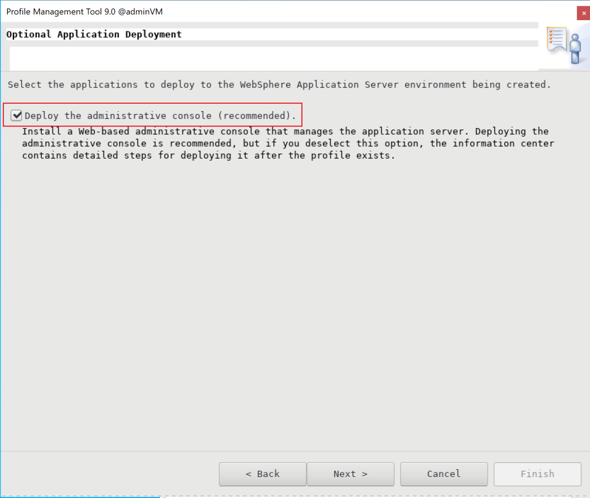 Screenshot of the Optional Application Deployment pane in the IBM Profile Management Tool.