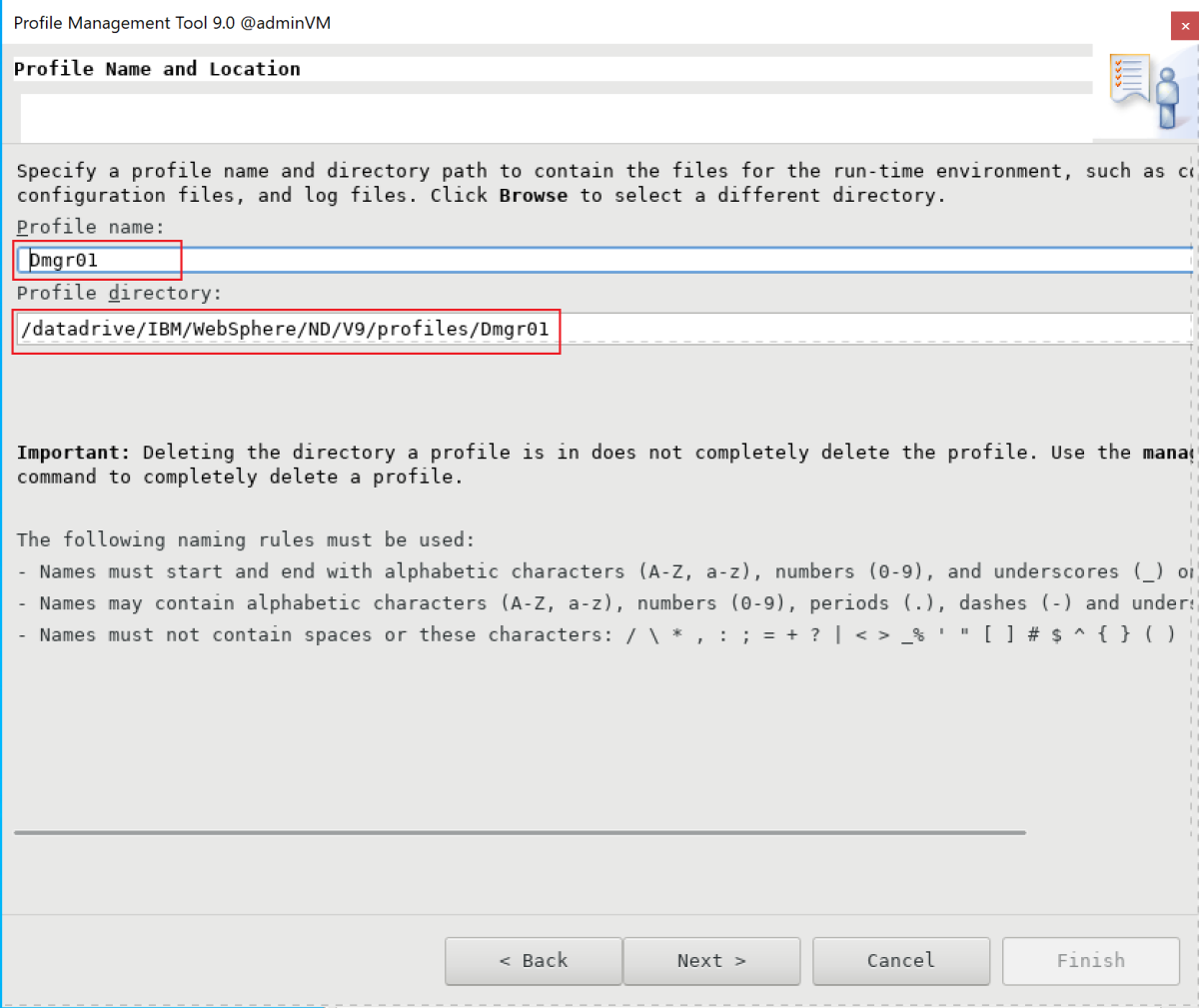 Screenshot of the Profile Name and Location pane in the IBM Profile Management Tool.