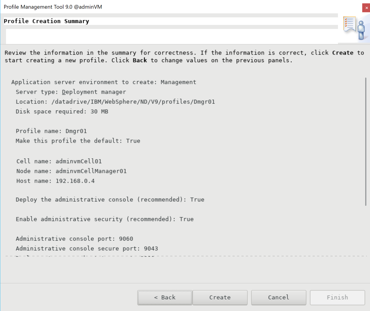 Screenshot of the Profile Creation Summary pane of the IBM Profile Management Tool.