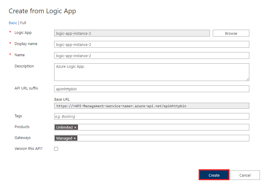 Screenshot that shows values entered in the Create from Logic App window.