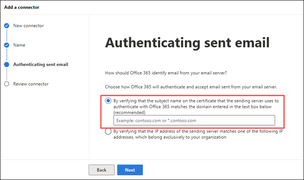 Screenshot of the Authenticating sent email page of the new connector wizard in the Exchange admin center with By verifying the subject name on the certificate... selected.