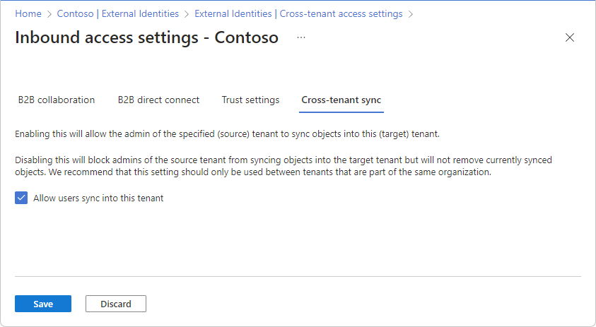 Screenshot that shows the  Cross-tenant sync tab with the Allow users sync into this tenant check box.