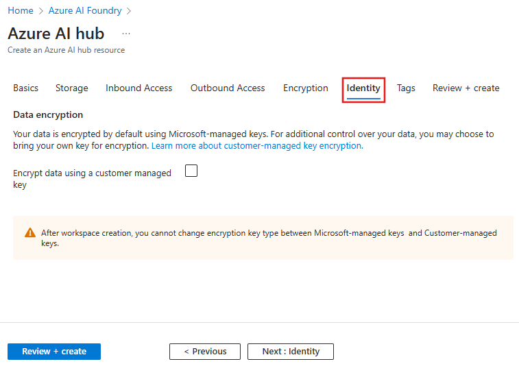 Screenshot of the Create a hub with the option to select your encryption type.