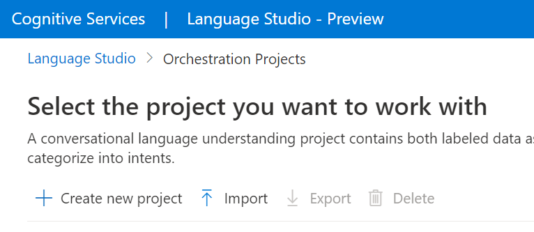 A screenshot showing the Conversational Language Understanding import button.