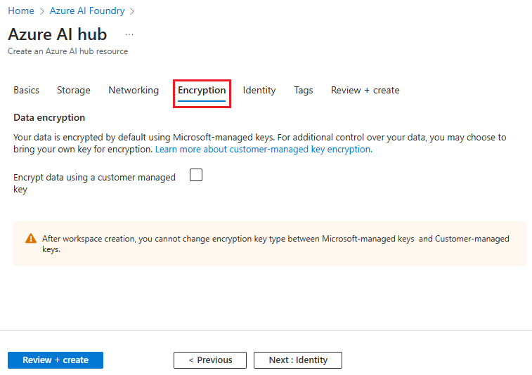 Screenshot of the Create a hub with the option to select your encryption type.