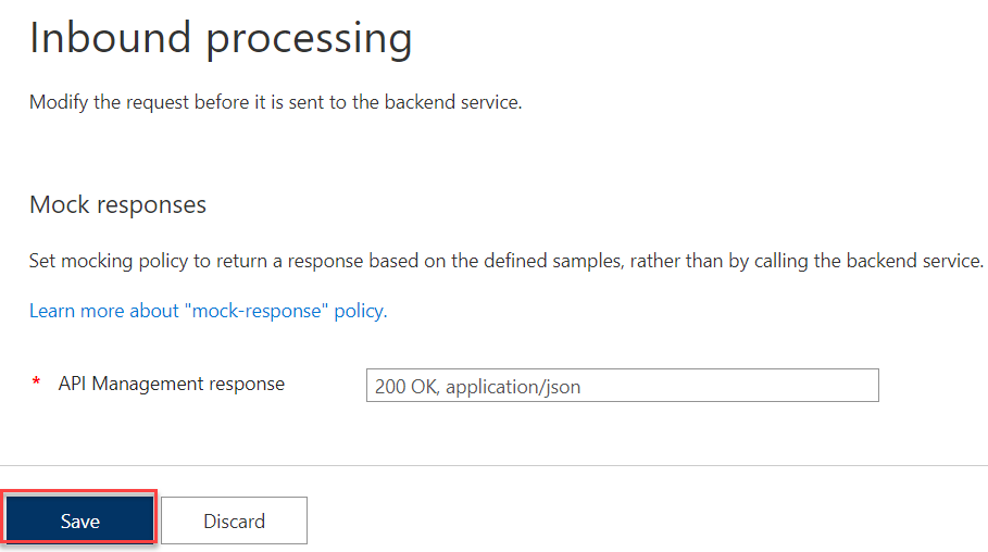 Screenshot that shows the API Management response selection.