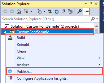 Screenshot of the CustomFontSample project in Solution Explorer. The Publish menu item is highlighted.