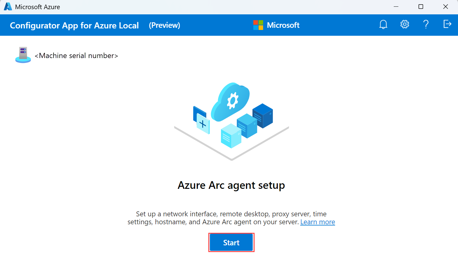 Screenshot of the Azure Arc agent setup page with Start selected in the Configurator app for Azure Local.