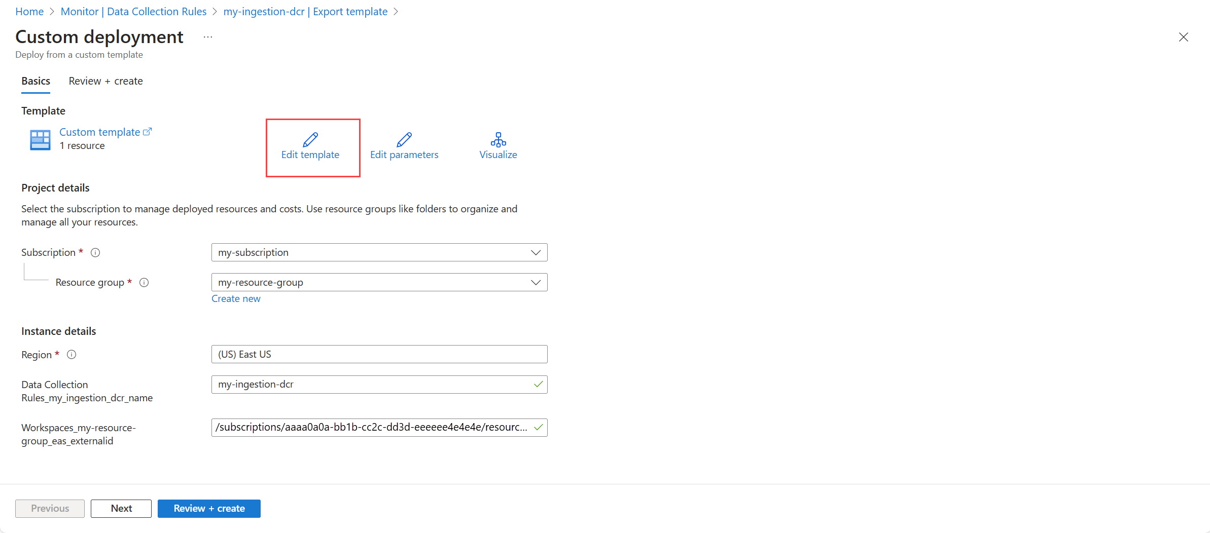 Screenshot that shows the Edit template option for a data collection rule in the Azure portal.