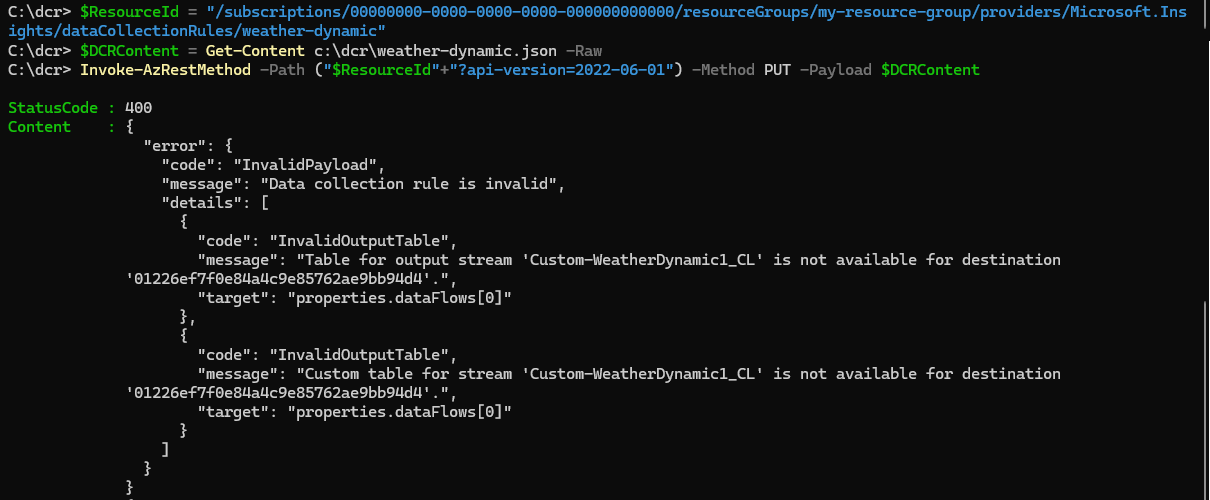 Screenshot that shows an error message for a DCR when using the API.