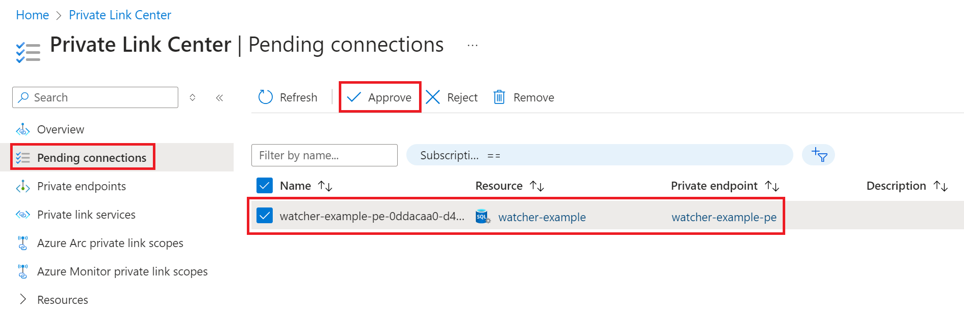 Screenshot of the pending connections page in the private link center, showing a ready-to-be-approved managed private endpoint for a watcher.