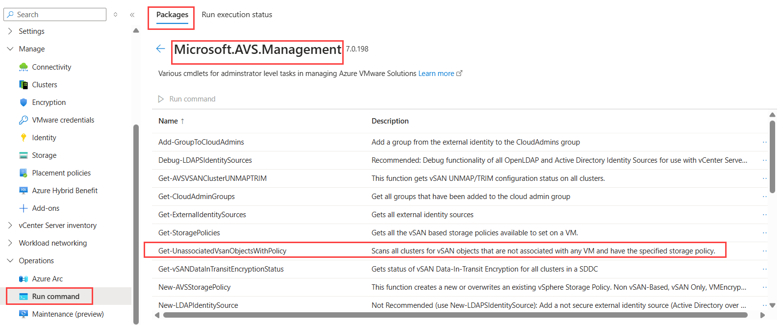 Screenshot that shows how to access the unassociated storage policy run command.