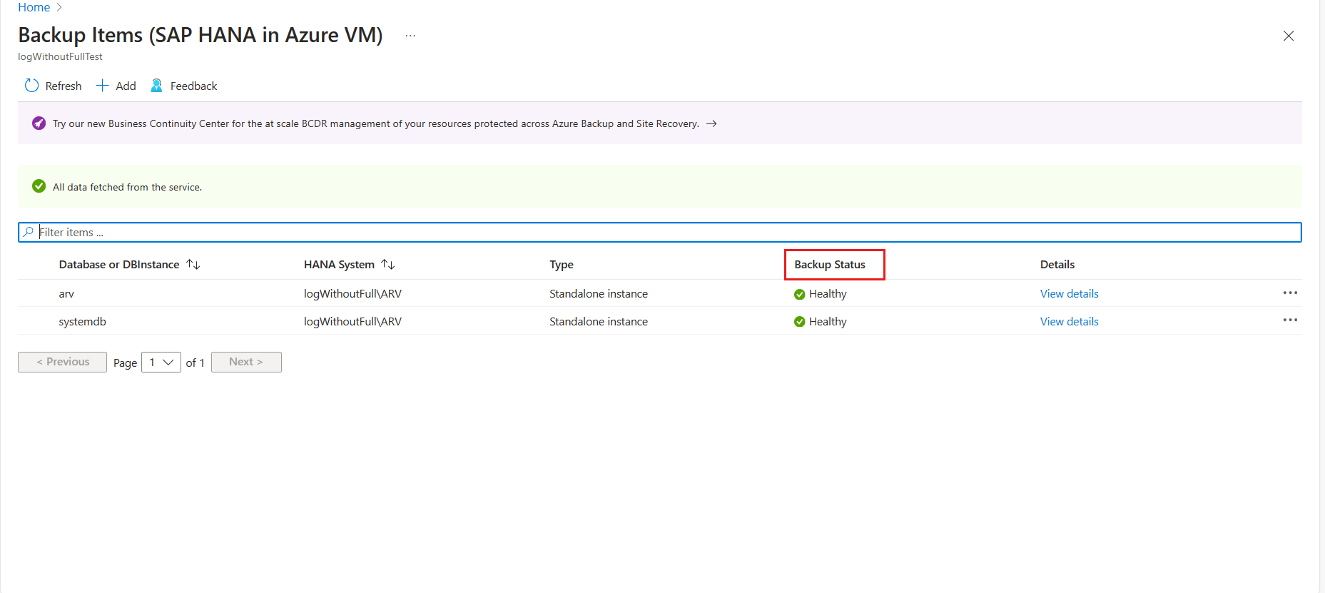 Screenshot shows the backup status for the SAP HANA database.
