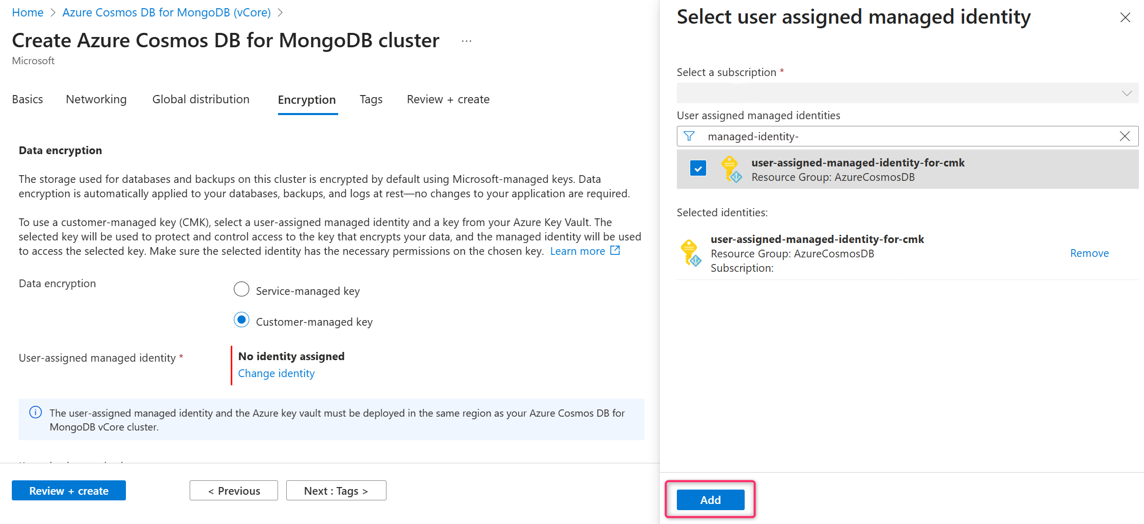 Screenshot that shows the location of the Add button to assign the identity, which the cluster uses to access the data encryption key.