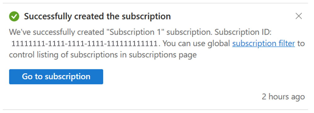 Screenshot showing the Successfully created the subscription notification.