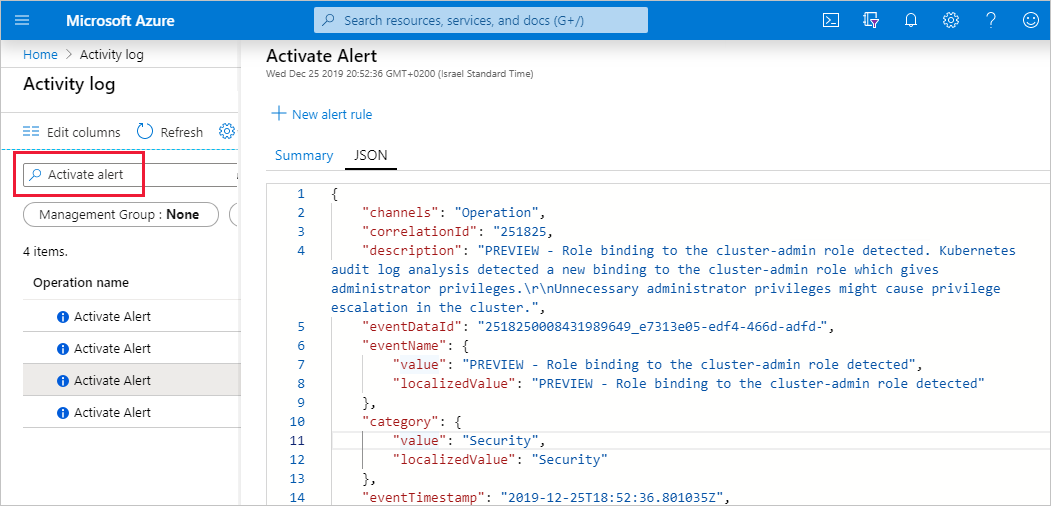 Searching the Activity log for the Activate Alert event.