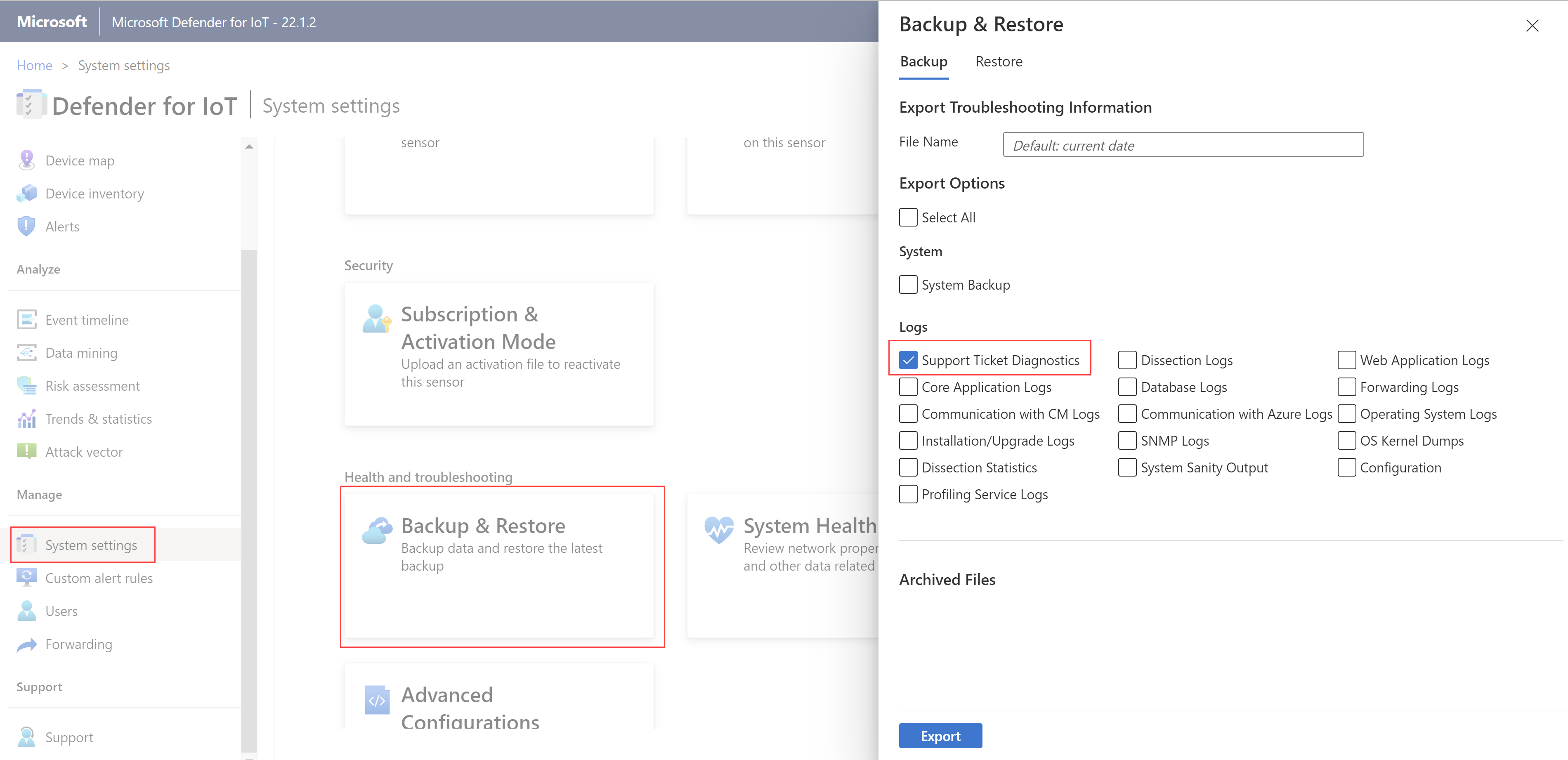 Screenshot of the Backup & Restore pane showing the Support Ticket Diagnostics option.