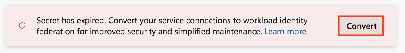 Screenshot that shows option to convert to use federated credentials when you have an expired certificate.