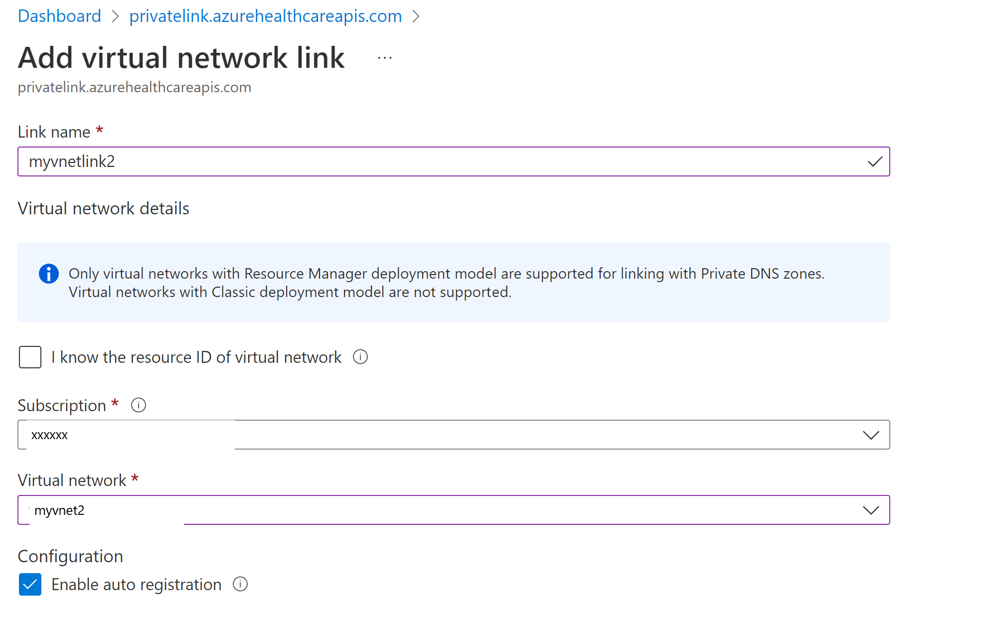 Add VNet link.