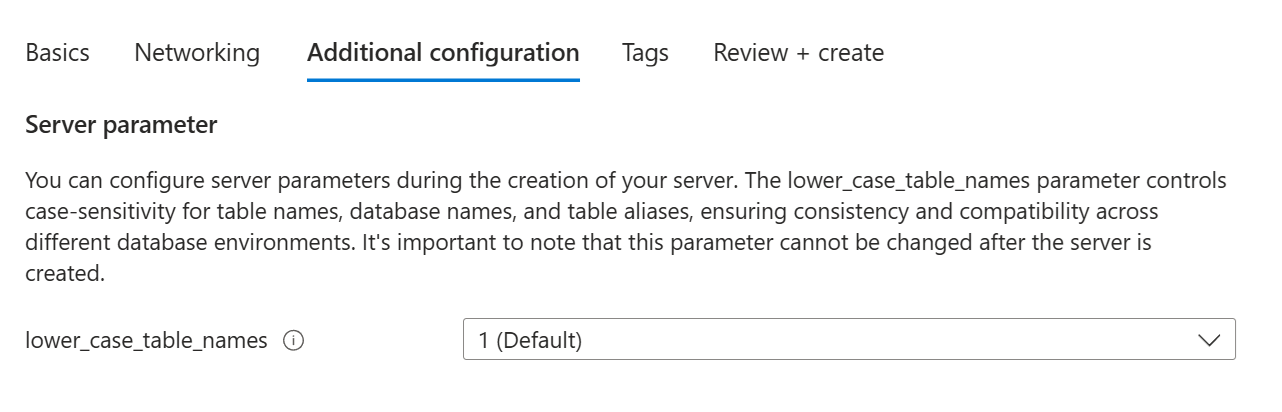 Screenshot that shows how to configure lower case table name server parameter at the time of creation.