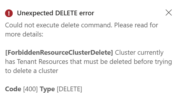 Screenshot of the portal showing the failure to delete because of tenant resources.