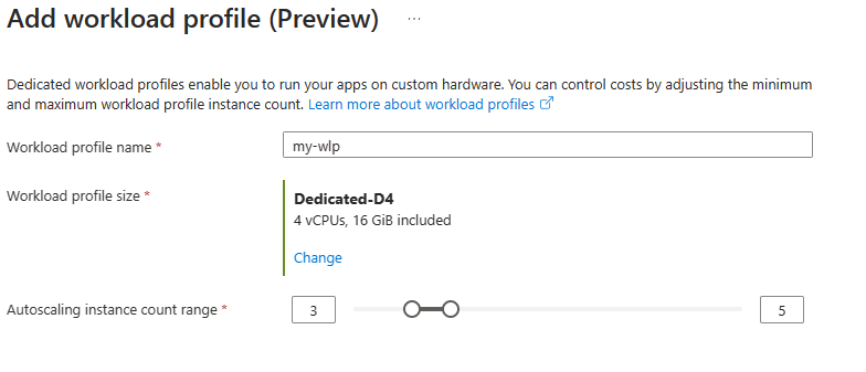 Screenshot of the Azure portal that shows the Configure Container Apps Environment profile.