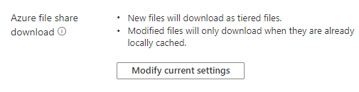Screenshot that shows the Azure file share download behavior for a server endpoint currently in effect and a button to open a menu for changing it.