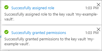 Screenshot of successful permission and role assignment for your key vault.