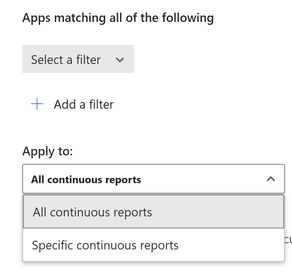 Screenshot showing how to apply file polcies to specific continous reports