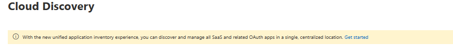 Screenshot of the Cloud Discovery page with a banner about the new unified application inventory experience.