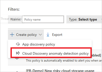 cloud discovery anomaly detection policy menu cloud discovery anomaly detection policy menu.