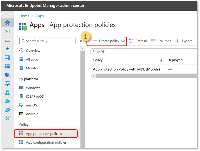 The Create policy tab on the App protection policies menu item.