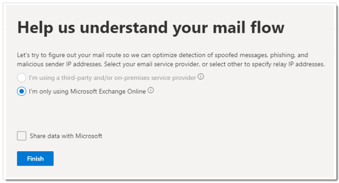 Screenshot of the Help us understand your mail flow dialog with the I'm only using Microsoft Exchange Online option selected.