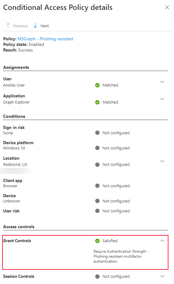 Screenshot that shows an authentication strength under Conditional Access policy details in a sign-in log.
