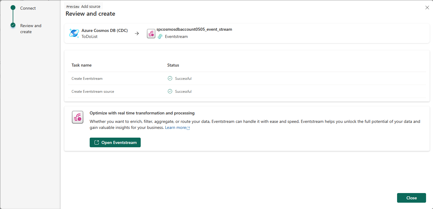 Screenshot that shows the Review + connect page after successful creation of the source.