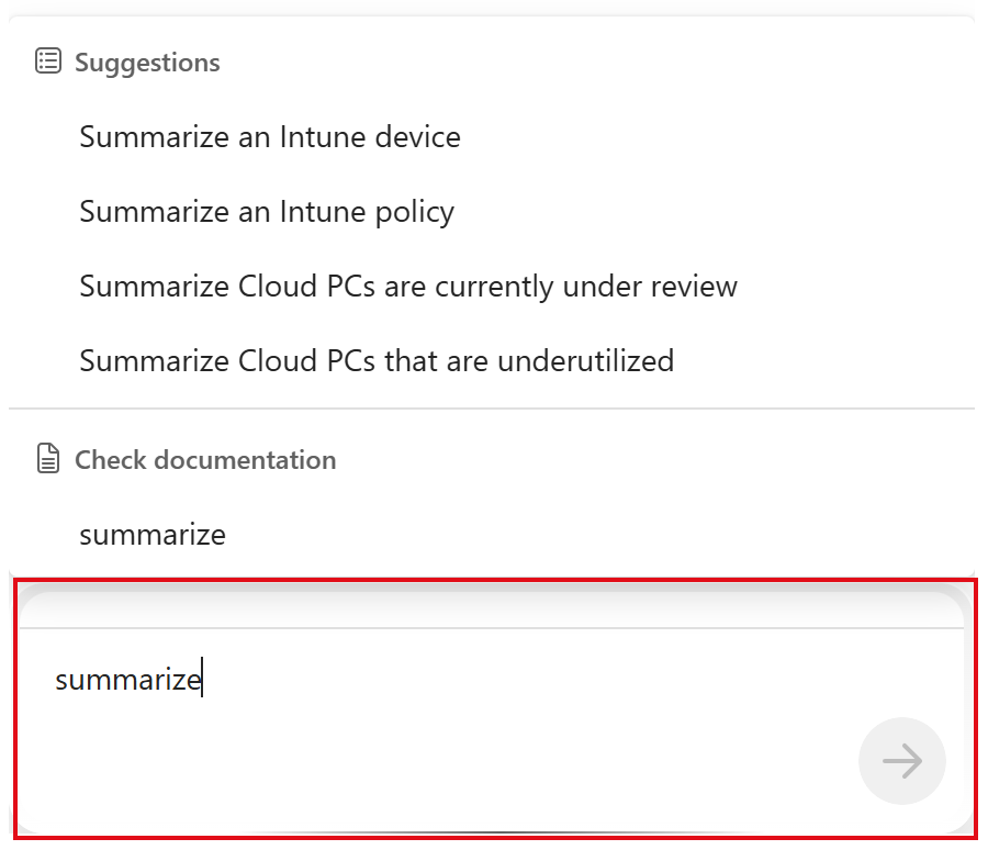 Screenshot that shows the Copilot Chat prompt box when you enter summarize and show the suggested prompts in Microsoft Intune.
