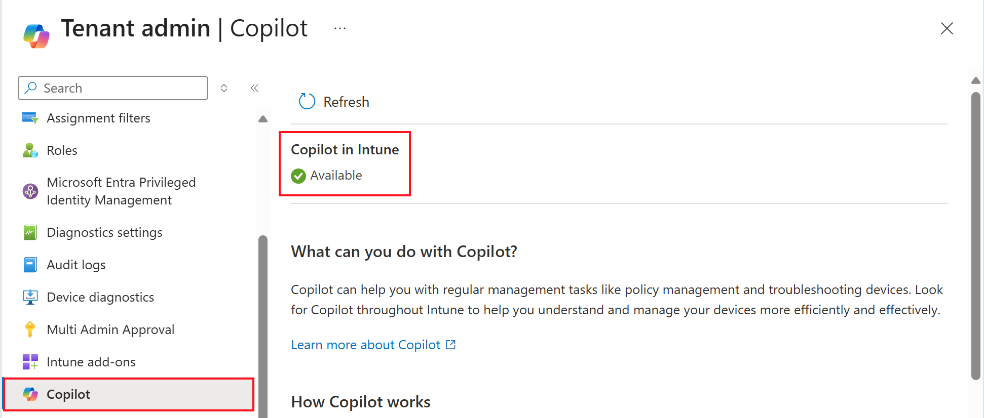 Screenshot that shows Copilot is enabled in the Microsoft Intune tenant and Intune admin center.