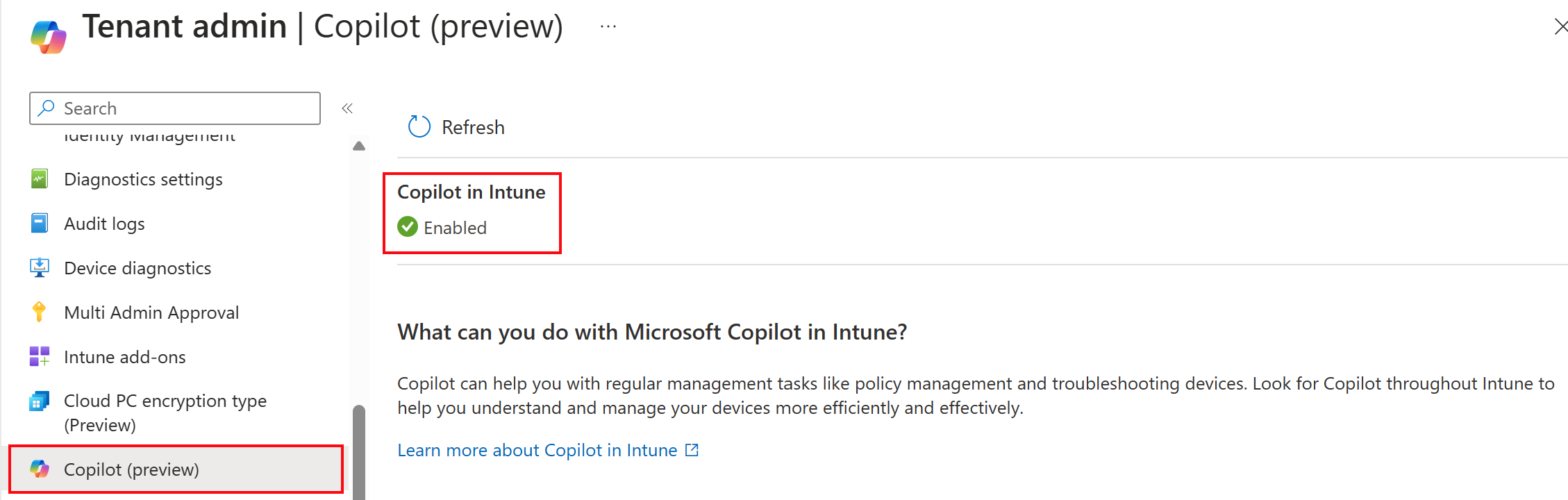 Screenshot that shows Copilot is enabled in the Microsoft Intune tenant and Intune admin center.