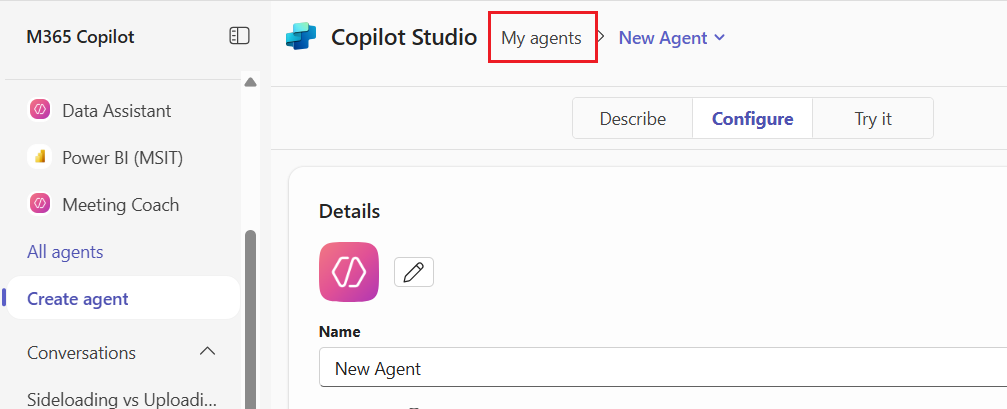 The 'My agents' tab on the Create Agent page of the Copilot Studio lite experience in Microsoft 365 Copilot.