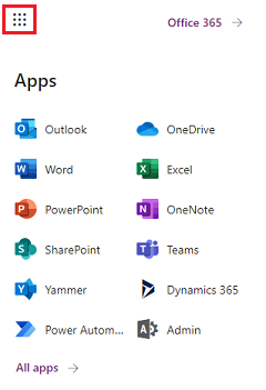 Microsoft 365 app launcher Microsoft 365 app launcher.