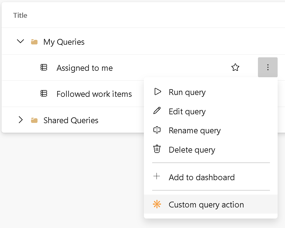 Custom query action added to query menu.
