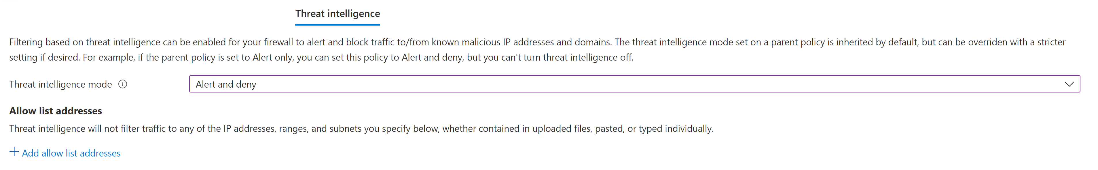 Screenshot of enabling threat intelligence and Alert and Deny mode.