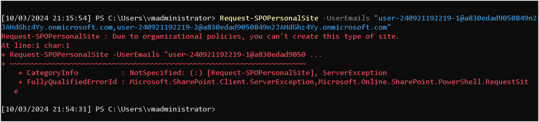 Screenshot of failed OneDrive site creation if created from SharePoint admin center.