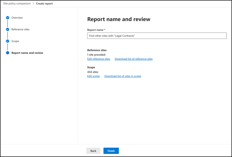Screenshot showing the report naming and review page where administrators can name the report and review selected reference and target sites.