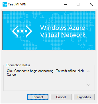 mds-SQLServer2019-Config-MI_P2SVPNConnect Screenshot of the Test MI VPN connecting to the Azure Virtual Network.