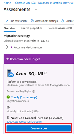 Screenshot that shows the Assessments pane in the Azure portal, with Create target highlighted.