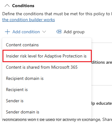 Screenshot showing the Insider risk level for Adaptive Protection is condition in DLP.