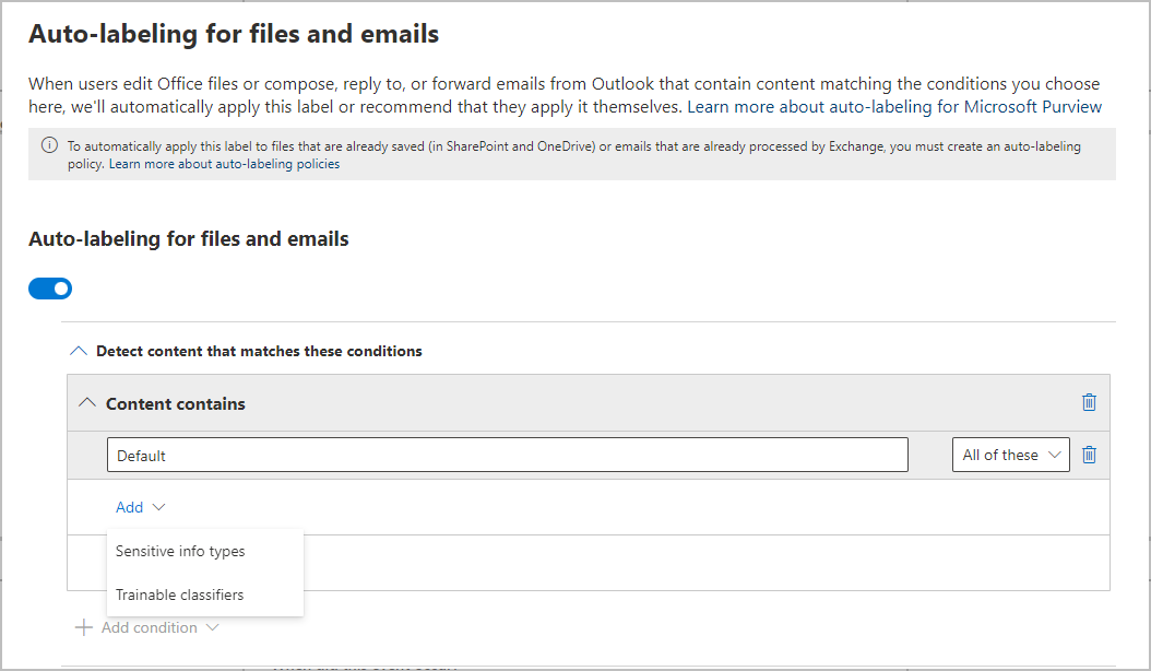 Screenshot of label conditions for auto-labeling in Office apps.